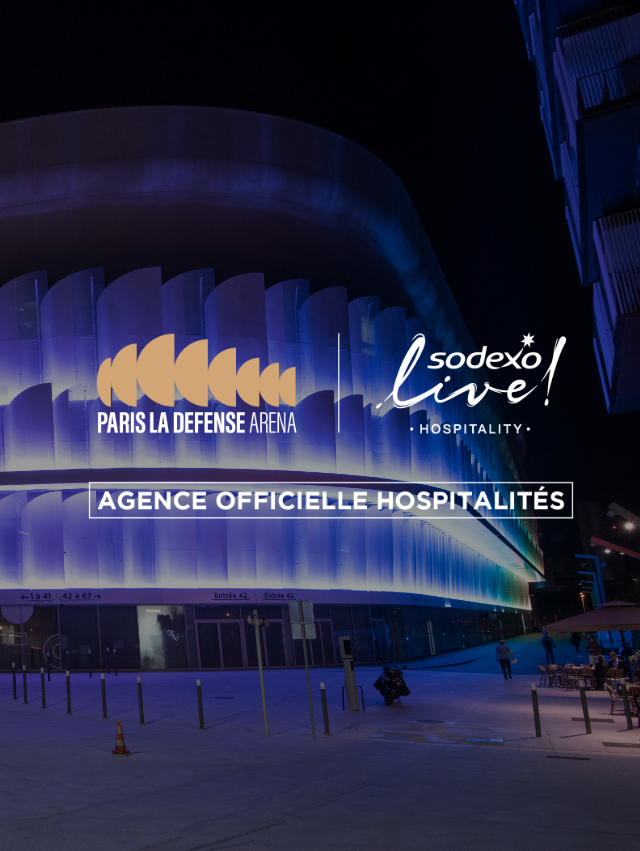 Sodexo Live Hospitality Official Hospitality Agency of Paris La Défense Arena sports events and concerts