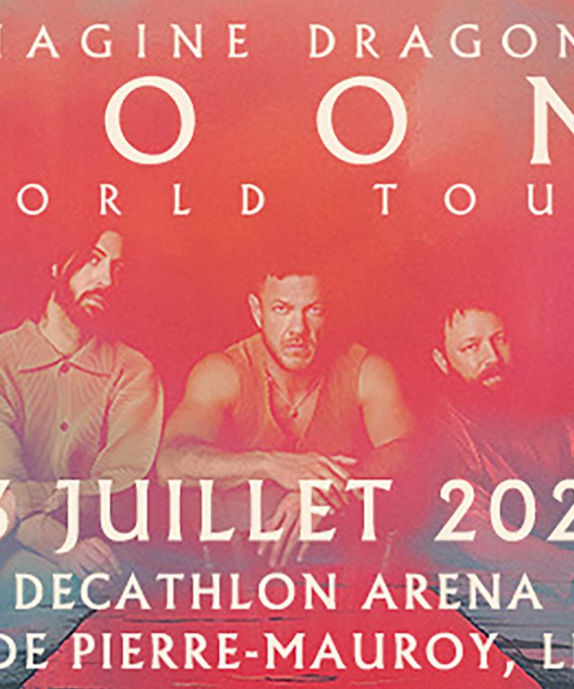 Imagine Dragons Concert VIP Decathlon Arena Pierre Mauroy Lille 